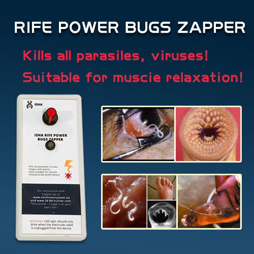 The powerful ISHA Rife power bugs zapper killer of parasites and worms